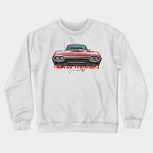 1962 Ford Thunderbird Convertible Crewneck Sweatshirt